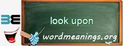 WordMeaning blackboard for look upon